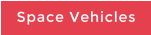 Space Vehicles